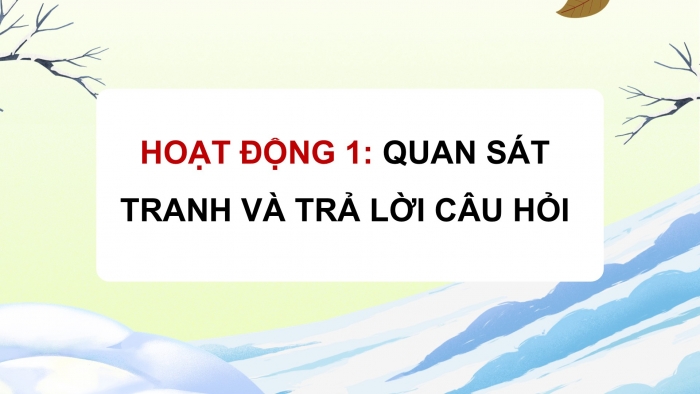 Giáo án điện tử Đạo đức 5 chân trời Bài 7: Môi trường sống quanh em