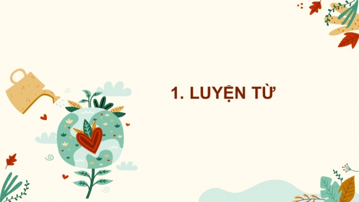 Giáo án điện tử Tiếng Việt 2 chân trời Bài 2: Mở rộng vốn từ Đồ vật, Nói và đáp lời xin lỗi, lời từ chối