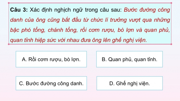 Giáo án điện tử Ngữ văn 12 cánh diều Bài 7: Biện pháp tu từ nghịch ngữ (Tiếp theo)