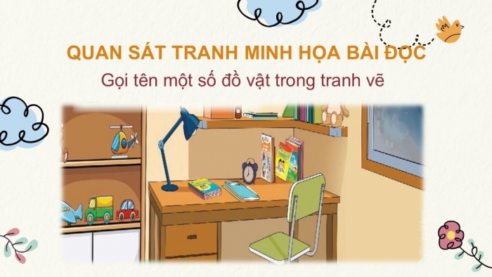 Giáo án điện tử Tiếng Việt 2 chân trời Bài 3: Đọc Đồ đạc trong nhà