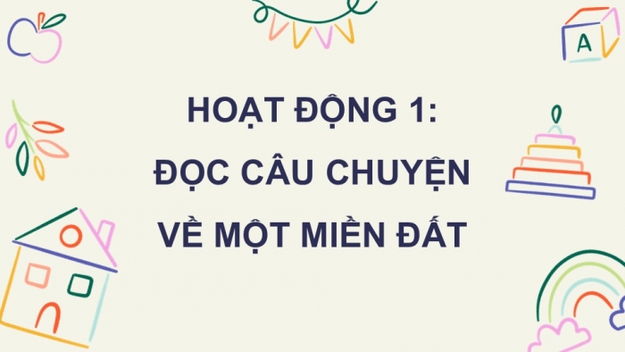 Giáo án điện tử Tiếng Việt 5 kết nối Bài 10: Đọc mở rộng (Tập 2)