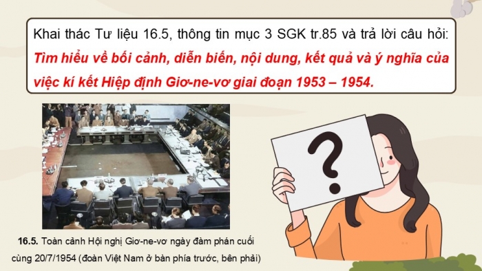 Giáo án điện tử Lịch sử 9 chân trời Bài 16: Cuộc kháng chiến chống thực dân Pháp kết thúc thắng lợi (1951 - 1954) (P3)