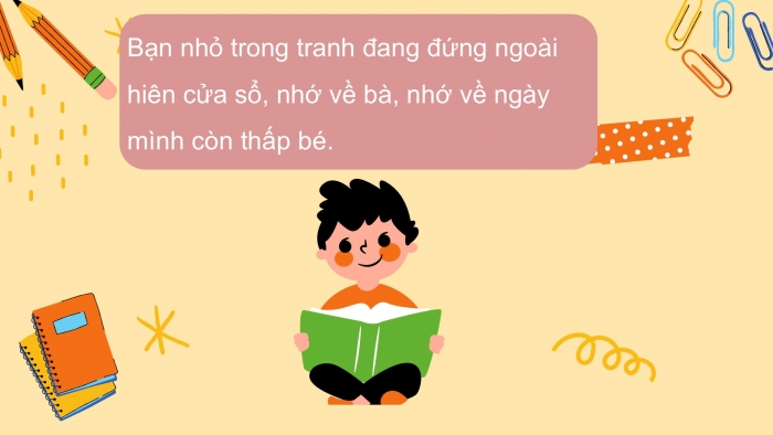 Giáo án điện tử Tiếng Việt 2 chân trời Ôn tập cuối học kì I - Ôn tập 2 (Tiết 1) Cánh cửa nhớ bà