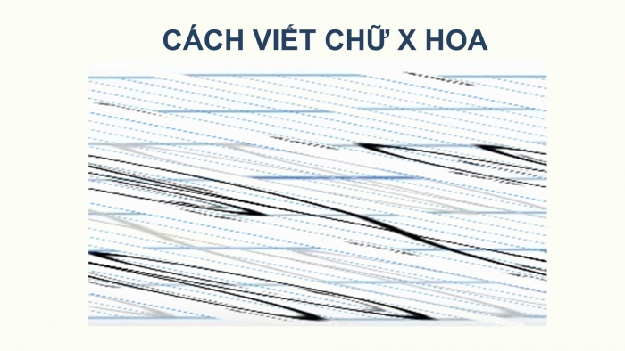 Giáo án điện tử Tiếng Việt 2 chân trời Bài 1: Viết chữ hoa X, Từ chỉ hoạt động, Dấu chấm than