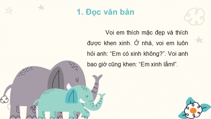 Giáo án điện tử tiếng Việt 2 kết nối Bài 5: Em có xinh không?