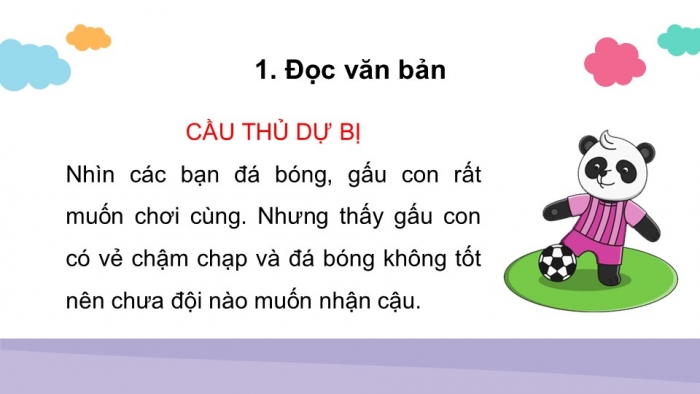 Giáo án điện tử tiếng Việt 2 kết nối Bài 8: Cầu thủ dự bị