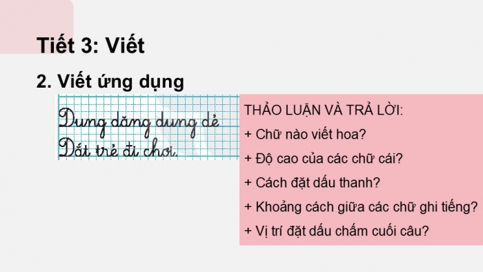 Giáo án điện tử tiếng Việt 2 kết nối Bài 9: Chữ hoa D, Kể chuyện Cậu bé ham học