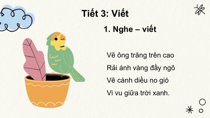 Giáo án điện tử tiếng Việt 2 kết nối Bài 14: Nghe – viết Em học vẽ, Phân biệt ng/ngh, r/d/gi, an/ang, Mở rộng vốn từ chỉ đồ dùng học tập, Dấu chấm, dấu chấm hỏi