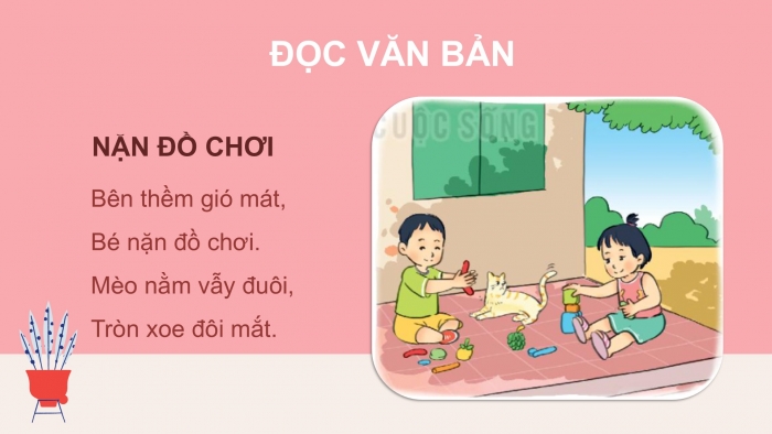 Giáo án điện tử tiếng Việt 2 kết nối Bài 24: Nặn đồ chơi