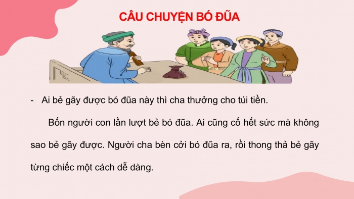 Giáo án điện tử Tiếng Việt 2 cánh diều Bài 17: Câu chuyện bó đũa