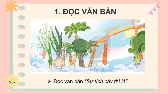 Giáo án điện tử Tiếng Việt 2 kết nối Bài 11: Sự tích cây thì là