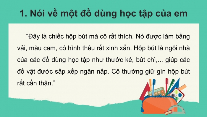 Giáo án điện tử Tiếng Việt 2 kết nối Bài 18: Viết đoạn văn giới thiệu một đồ dùng học tập, Đọc mở rộng