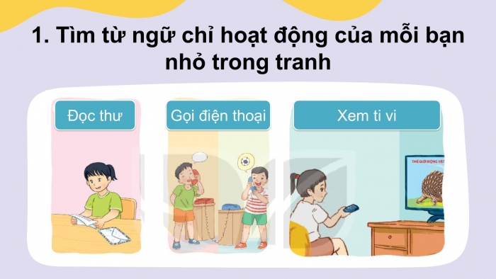 Giáo án điện tử Tiếng Việt 2 kết nối Bài 20: Mở rộng vốn từ về giao tiếp, kết nối; Dấu chấm, dấu phẩy