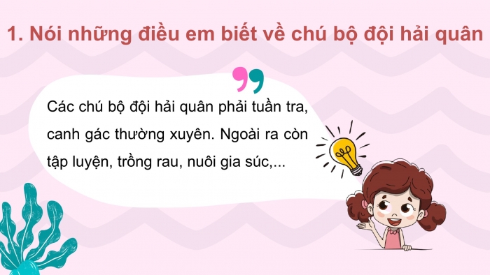 Giáo án điện tử Tiếng Việt 2 kết nối Bài 22: Viết lời cảm ơn các chú bộ đội hải quân, Đọc mở rộng