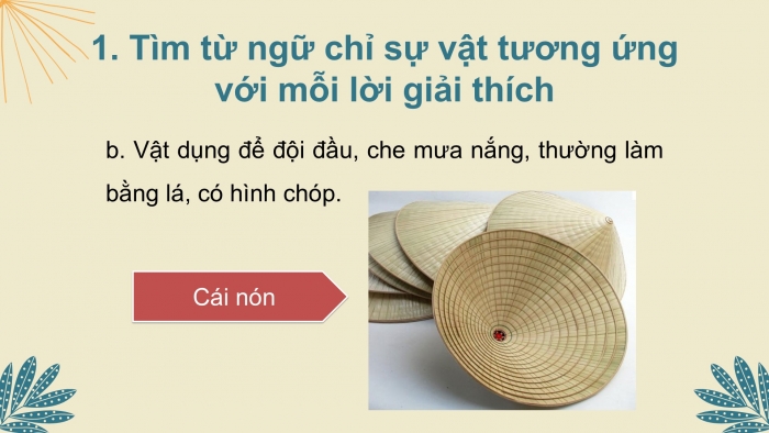 Giáo án điện tử Tiếng Việt 2 kết nối Bài 26: Mở rộng vốn từ về sản phẩm truyền thống của đất nước, Câu giới thiệu