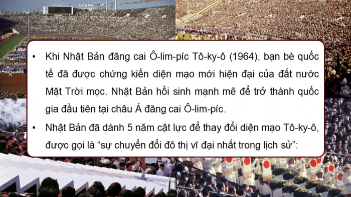 Giáo án điện tử chuyên đề Lịch sử 12 cánh diều CĐ 2 Phần I: Nhật Bản sau Chiến tranh thế giới thứ hai (1945 – 1973)