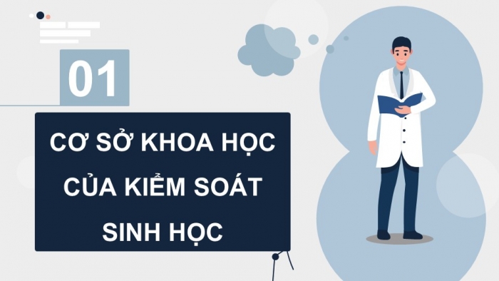 Giáo án điện tử chuyên đề Sinh học 12 chân trời Bài 6: Cơ sở khoa học và các biện pháp kiểm soát sinh học