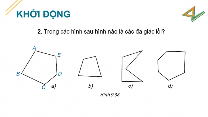 Giáo án điện tử Toán 9 kết nối Bài 30: Đa giác đều