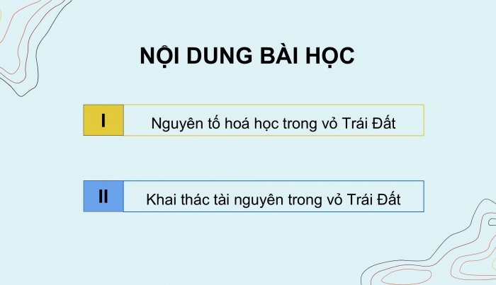 Giáo án điện tử KHTN 9 cánh diều - Phân môn Hoá học Bài 30: Sơ lược về hóa học vỏ Trái Đất và khai thác tài nguyên từ vỏ Trái Đất