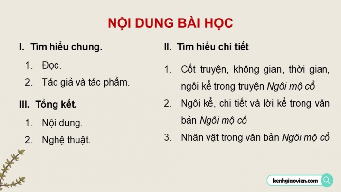 Giáo án điện tử Ngữ văn 9 chân trời Bài 7: Ngôi mộ cổ (Phạm Cao Củng)