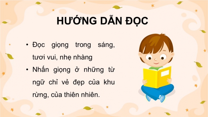 Giáo án điện tử Tiếng Việt 5 chân trời Bài 4: Rừng xuân