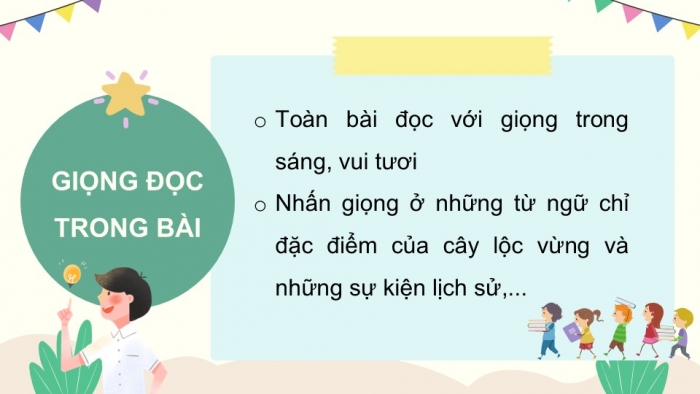 Giáo án điện tử Tiếng Việt 5 chân trời Bài 7: Lộc vừng mùa xuân