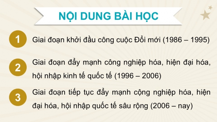 Giáo án điện tử Lịch sử 12 kết nối Bài 10: Khái quát về công cuộc Đổi mới từ năm 1986 đến nay