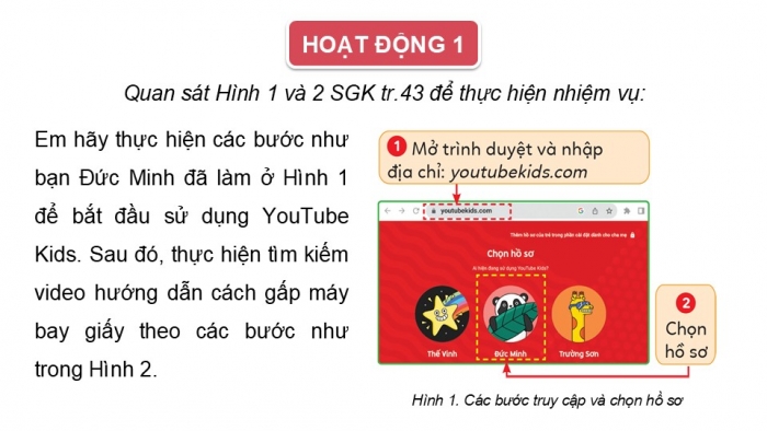 Giáo án điện tử Tin học 5 cánh diều Chủ đề E Lựa chọn 2 Bài 1: Sử dụng website YouTube Kids