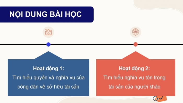 Giáo án điện tử Kinh tế pháp luật 12 kết nối Bài 9: Quyền và nghĩa vụ của công dân về sở hữu tài sản và tôn trọng tài sản của người khác