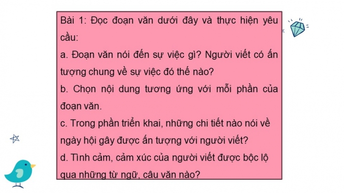 Giáo án điện tử Tiếng Việt 5 kết nối Bài 9: Tìm hiểu cách viết đoạn văn thể hiện tình cảm, cảm xúc về một sự việc