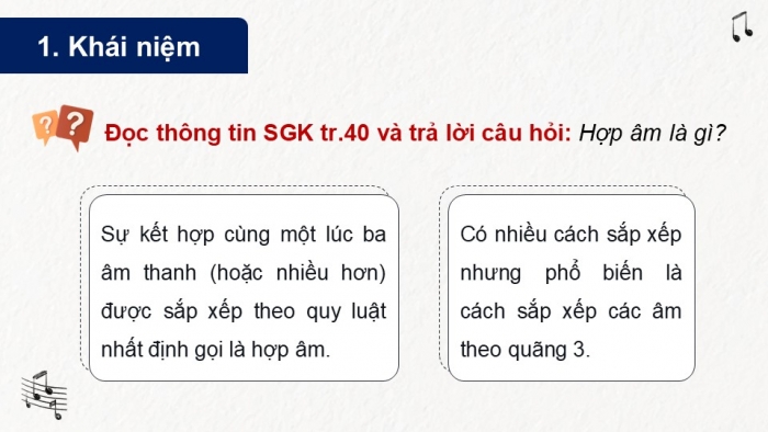 Giáo án điện tử Âm nhạc 9 kết nối Tiết 20: Lí thuyết âm nhạc Sơ lược về hợp âm, Đọc nhạc Bài đọc nhạc số 3