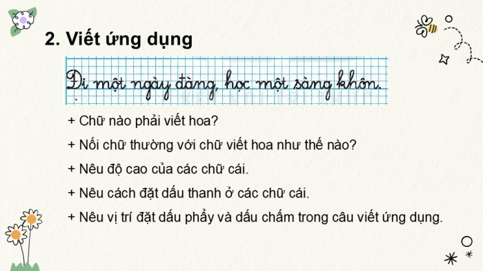 Giáo án điện tử tiếng Việt 2 kết nối Bài 11: Chữ hoa Đ, Ngôi trường của em