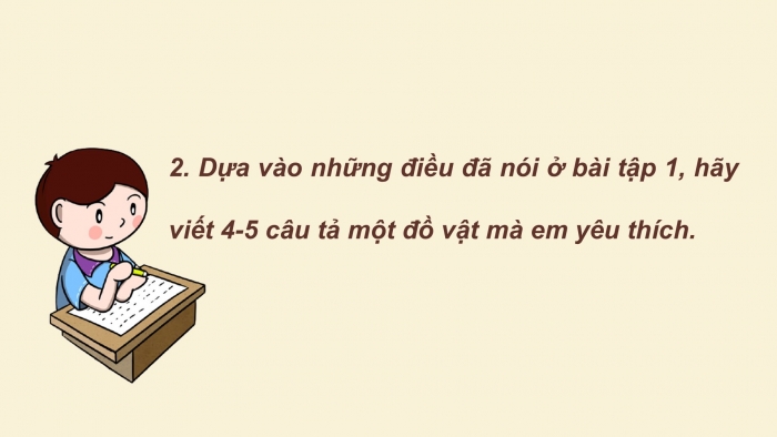 Giáo án điện tử Tiếng Việt 2 cánh diều Bài 11: Viết về một đồ vật yêu thích