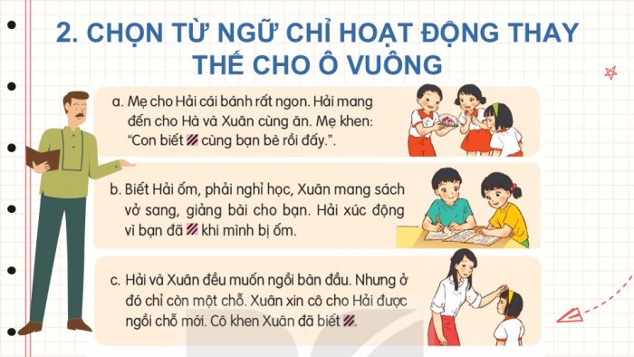 Giáo án điện tử tiếng Việt 2 kết nối Bài 20: Từ ngữ chỉ đặc điểm, hoạt động; Câu nêu hoạt động