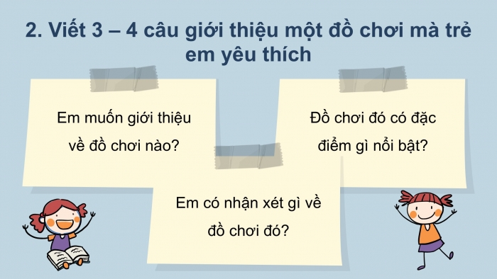 Giáo án điện tử tiếng Việt 2 kết nối Bài 22: Viết đoạn văn giới thiệu một đồ chơi, Đọc mở rộng