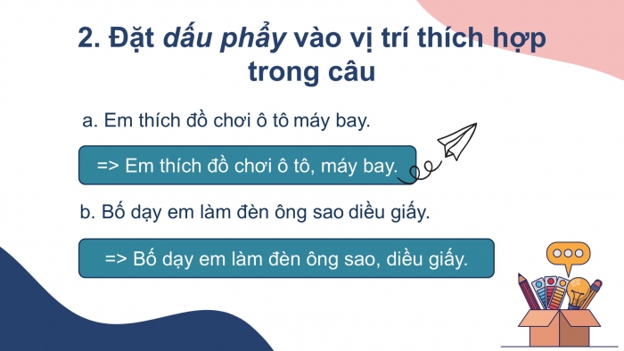 Giáo án điện tử tiếng Việt 2 kết nối Bài 24: Mở rộng vốn từ về đồ chơi, Dấu phẩy