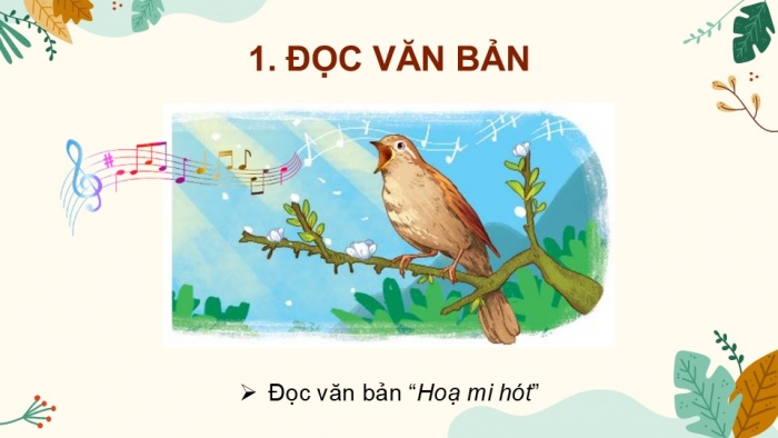 Giáo án điện tử Tiếng Việt 2 kết nối Bài 3: Hoạ mi hót