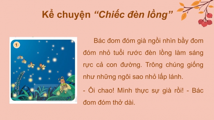 Giáo án điện tử Tiếng Việt 2 kết nối Bài 5: Kể chuyện Chiếc đèn lồng