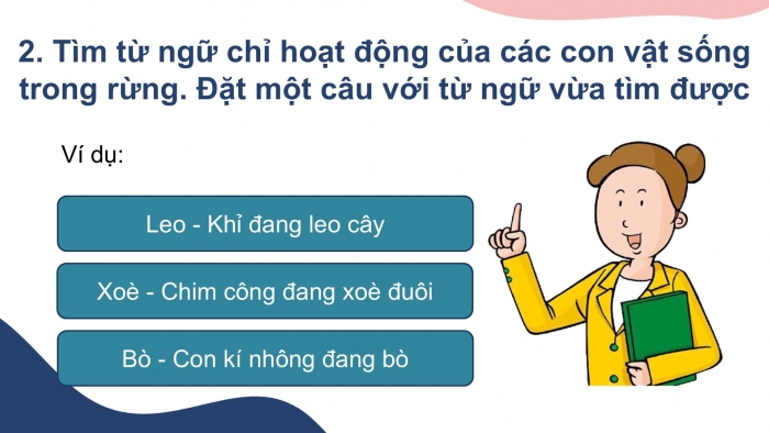 Giáo án điện tử Tiếng Việt 2 kết nối Bài 10: Mở rộng vốn từ về muông thú; Dấu chấm, dấu chấm hỏi, dấu chấm than