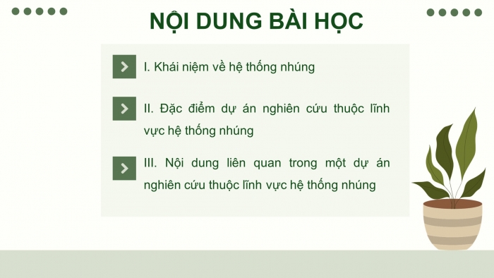 Giáo án điện tử chuyên đề Công nghệ 12 Điện - Điện tử Kết nối Bài 4: Đặc điểm và các nội dung liên quan trong một dự án nghiên cứu thuộc lĩnh vực hệ thống nhúng