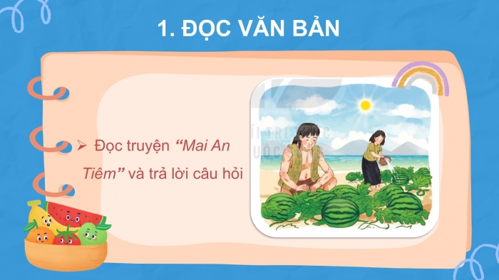 Giáo án điện tử Tiếng Việt 2 kết nối Bài 21: Mai An Tiêm