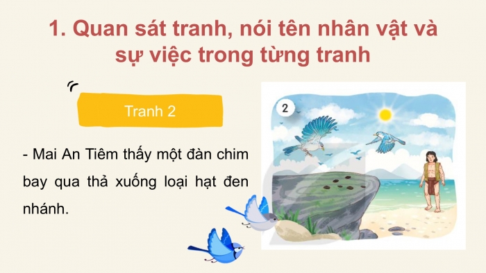 Giáo án điện tử Tiếng Việt 2 kết nối Bài 21: Kể chuyện Mai An Tiêm