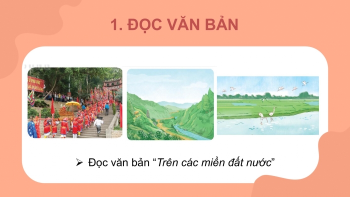 Giáo án điện tử Tiếng Việt 2 kết nối Bài 26: Trên các miền đất nước