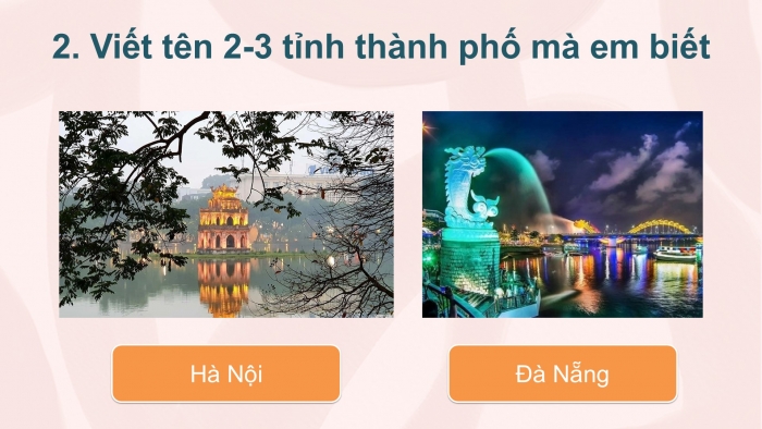 Giáo án điện tử Tiếng Việt 2 kết nối Bài 26: Nghe – viết Trên các miền đất nước, Viết hoa tên riêng địa lí, Phân biệt ch/tr, iu/iêu