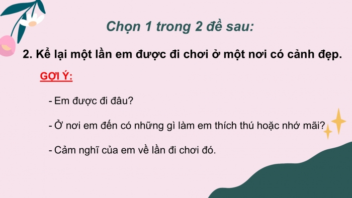 Giáo án điện tử Tiếng Việt 2 cánh diều Bài 31: Kể chuyện một lần về quê hoặc đi chơi