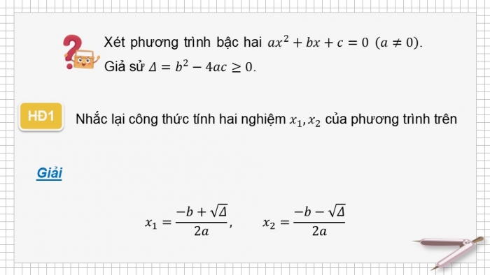 Giáo án điện tử Toán 9 kết nối Bài 20: Định lí Viète và ứng dụng