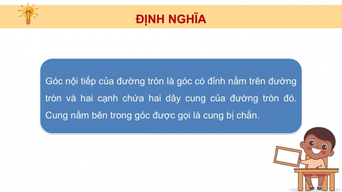 Giáo án điện tử Toán 9 kết nối Bài 27: Góc nội tiếp