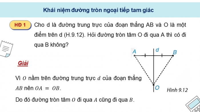 Giáo án điện tử Toán 9 kết nối Bài 28: Đường tròn ngoại tiếp và đường tròn nội tiếp của một tam giác