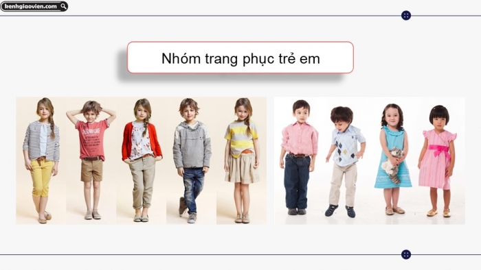 Giáo án điện tử Mĩ thuật 12 Thiết kế thời trang Kết nối Bài 1: Thiết kế trang phục