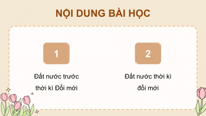 Giáo án điện tử Lịch sử và Địa lí 5 kết nối Bài 17: Đất nước Đổi mới